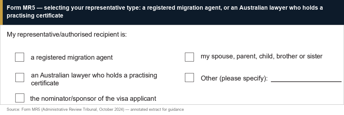 Form MR5 — selecting your representative type: a registered migration agent, or an Australian lawyer who holds a practising certificate
